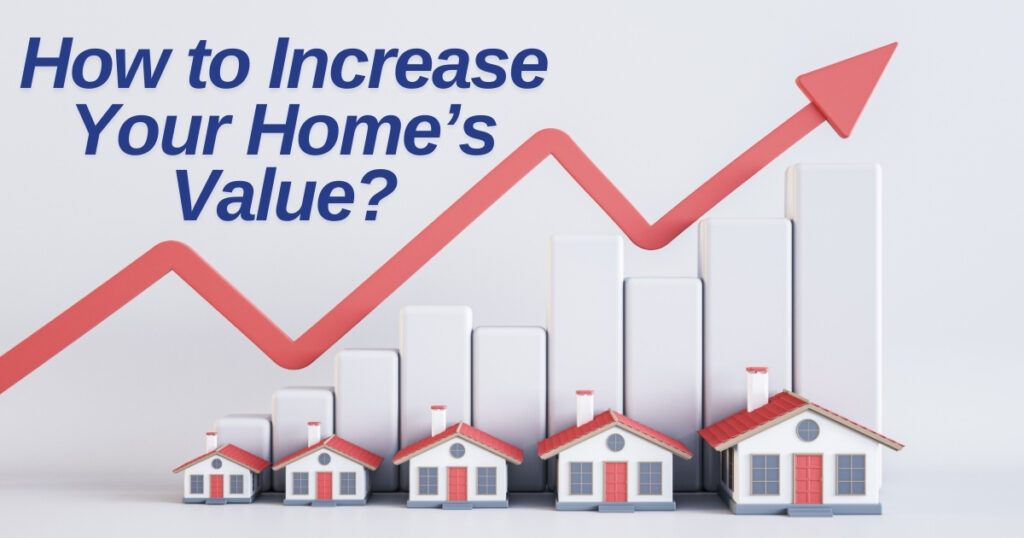 House painting with a caption How to Increase Your Home’s Value?